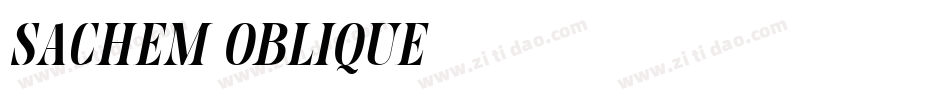 Sachem Oblique字体转换